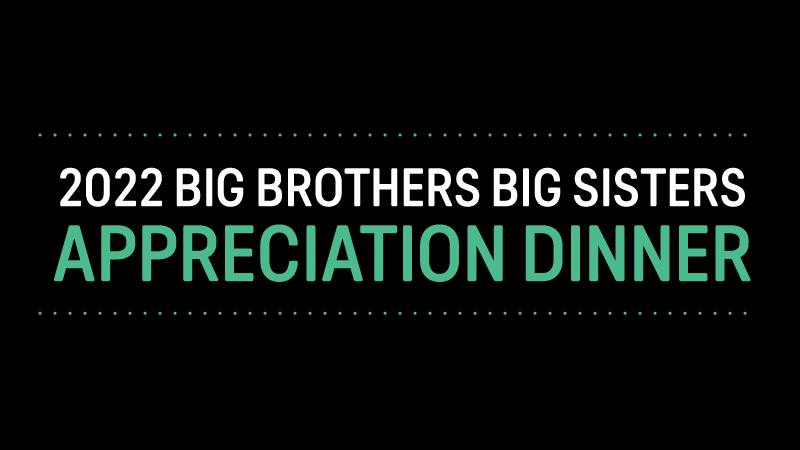 Big Brothers Big Sisters Celebrates Supporters