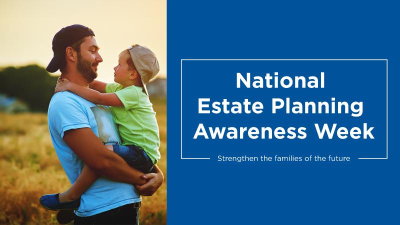 Estate Planning Awareness Week