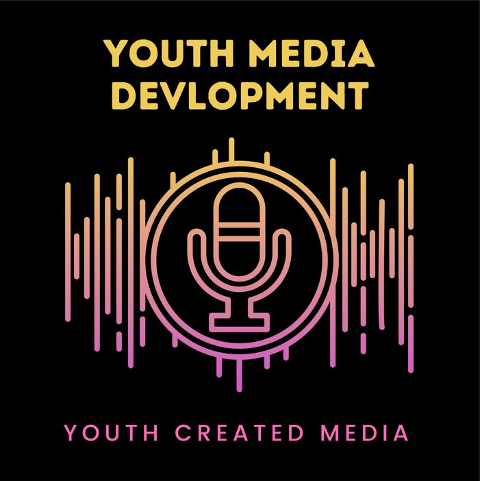 Youth Media Development